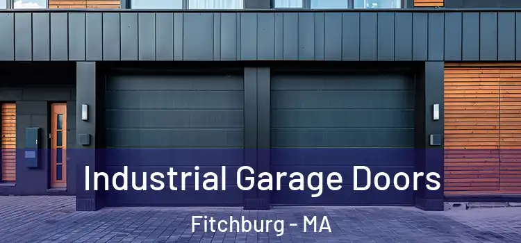  Industrial Garage Doors Fitchburg - MA