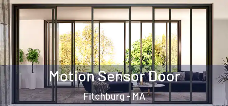  Motion Sensor Door Fitchburg - MA
