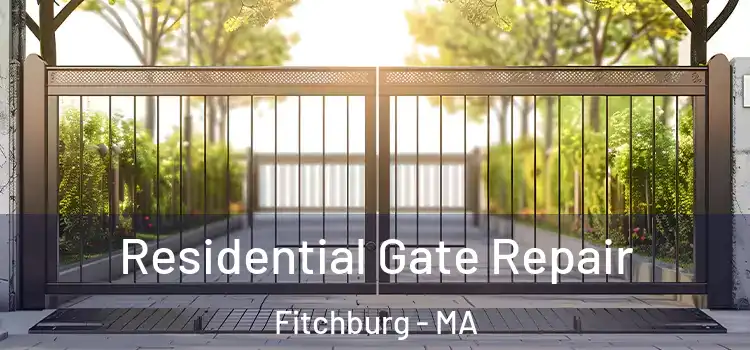 Residential Gate Repair Fitchburg - MA